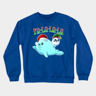 Fa-La-La-La Phoque Crewneck Sweatshirt